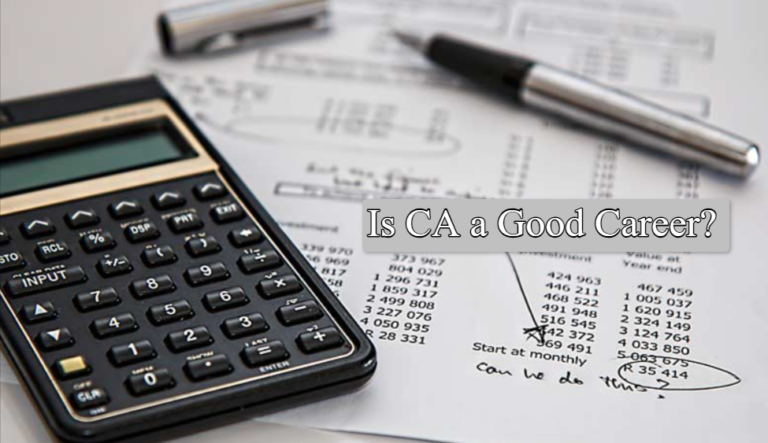 Is CA a Good Career?