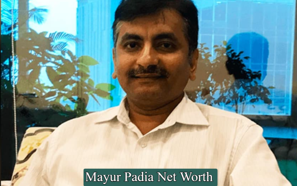 mayur padia net worth